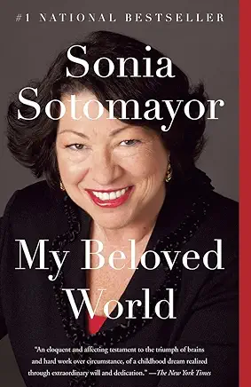 My Beloved World Sonia Sotomayor