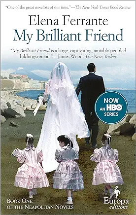 My Brilliant Friend Elena Ferrante