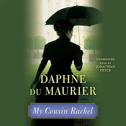 My Cousin Rachel Daphne du Maurier