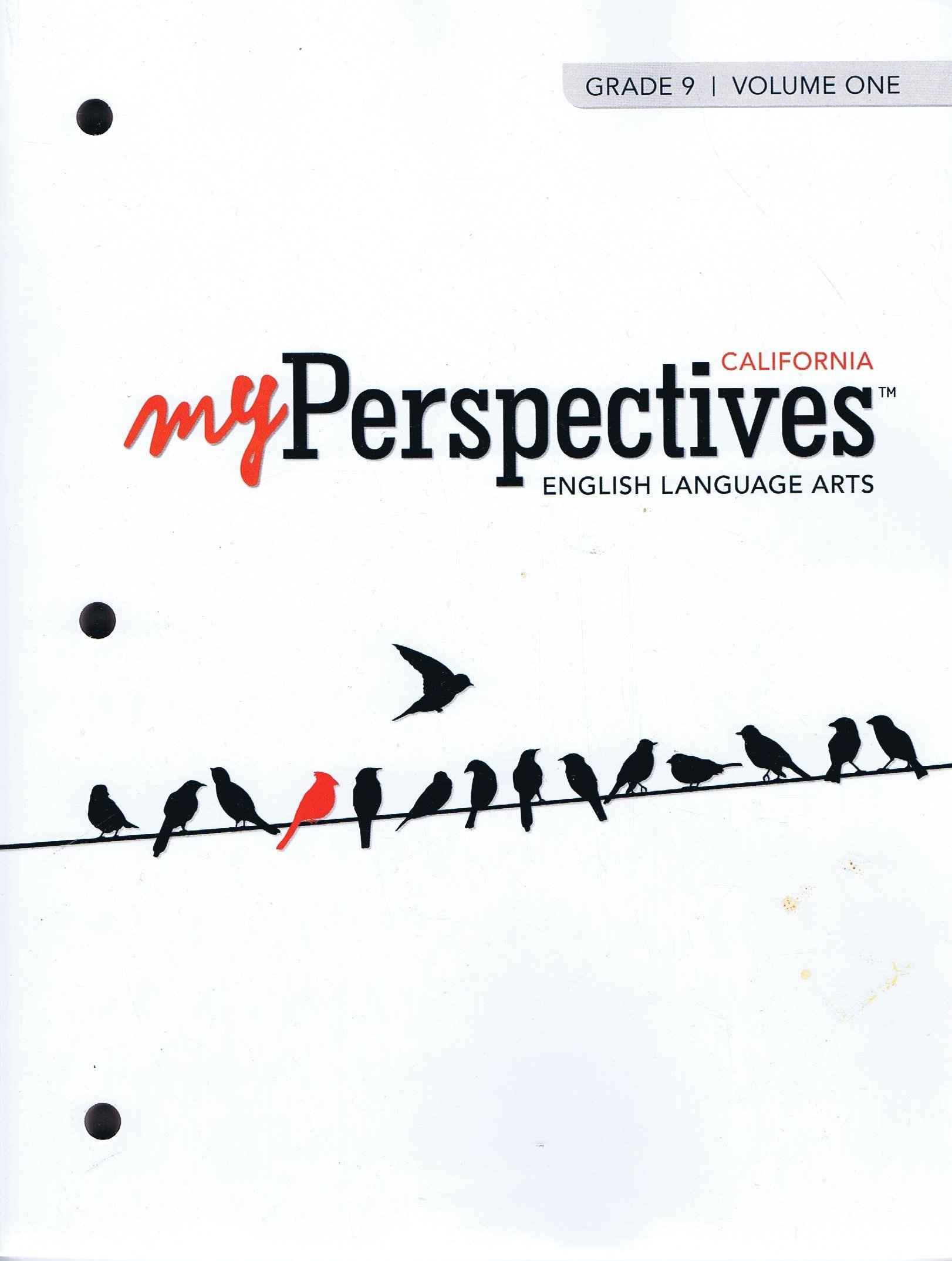 Myperspectives English Language Arts 2017: Student Edition Grade 9 Volume 1  Savvas Learning Co