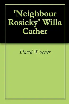 Neighbour Rosicky Willa Cather