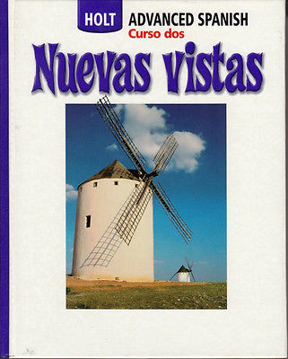 Nuevas Vistas Advanced Spanish: Curso Dos 1st Edition Rinehart, Winston and Holt