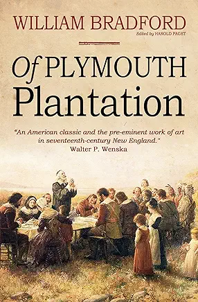 Of Plymouth Plantation William Bradford