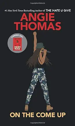 On the Come Up Angie Thomas