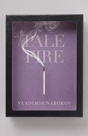 Pale Fire Vladimir Nabokov