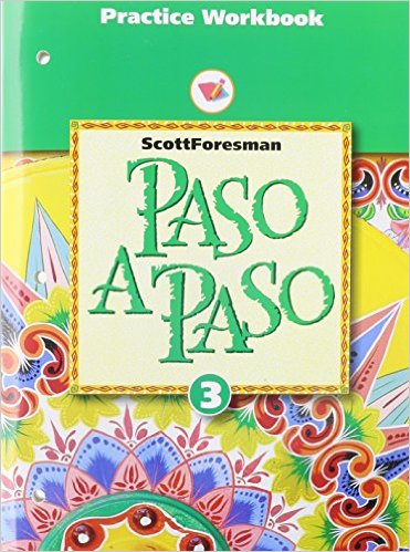 Paso a Paso, Workbook 3 1st Edition Addison Wesley