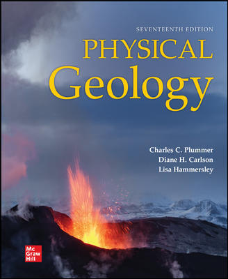 Physical Geology 17th Edition Charles C. Plummer, Lisa Hammersley