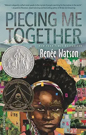 Piecing Me Together Renée Watson