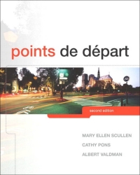 Points de Départ 2nd Edition Albert Valdman, Cathy Pons, Mary Ellen Scullen