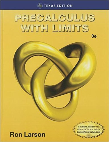 Precalculus with Limits, Texas Edition 1st Edition Larson, Robert P. Hostetler