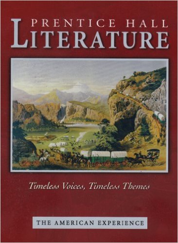 Prentice Hall Literature: Timeless Voices, Timeless Themes (The American Experience) 7th Edition Prentice Hall