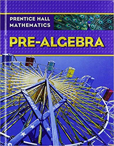 Prentice Hall Mathematics, Pre-Algebra 1st Edition Alma Ramirez, Bonnie McNemar, Randall I. Charles