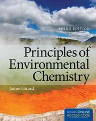 Principles of Environmental Chemistry 3rd Edition James Girard