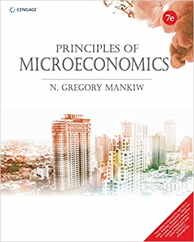 Principles of Microeconomics with Coursemate 7th Edition N. Gregory Mankiw