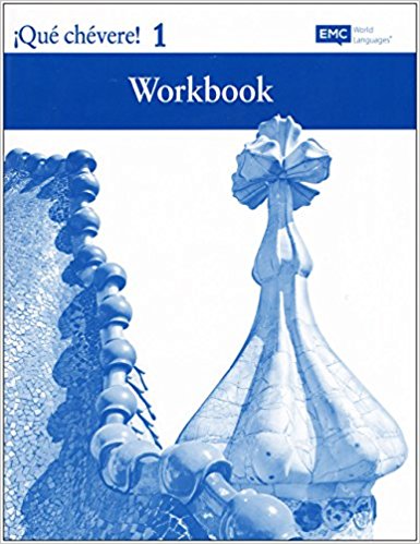 ¡Qué Chévere! Level 1 Workbook  Alejandro Vargas Bonilla, Charisse Litteken, Karen Haller Beer, Karin D. Fajardo, Paul J. Hoff