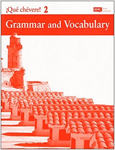 Que Chevere 2 Grammar and Vocabulary  Nuria Ibarrechevea Hoff, Paul J. Hoff