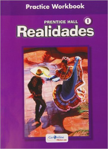 Realidades 1 Practice Workbook 1st Edition Prentice Hall