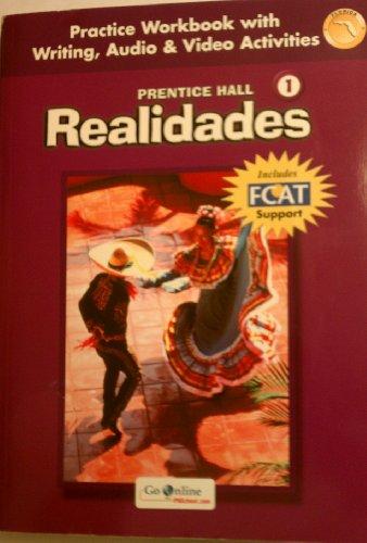 Realidades 1 Workbook Florida 1st Edition Prentice Hall