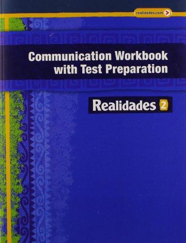 Realidades 2 Communication Workbook 1st Edition Savvas Learning Co