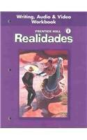 Realidades, Level 1: Writing, Audio and Video Workbook 1st Edition Prentice Hall