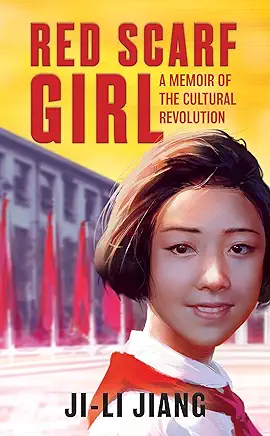 Red Scarf Girl Ji-li Jiang