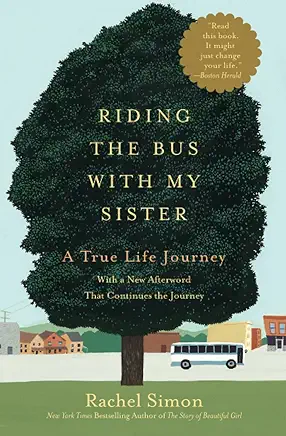 Riding the Bus with My Sister Rachel Simon