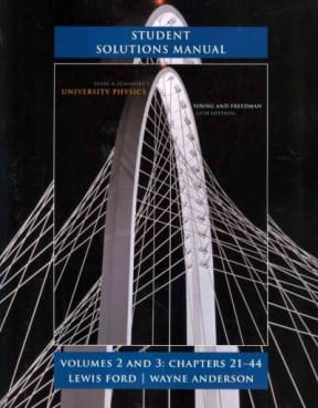 Sears and Zemansky's University Physics with Modern Physics, Volume 2-3 13th Edition Hugh D. Young, Lewis Ford, Roger A. Freedman