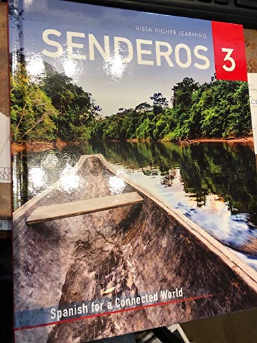 Senderos 3: Spanish for a Connected World 1st Edition Jose A. Blanco