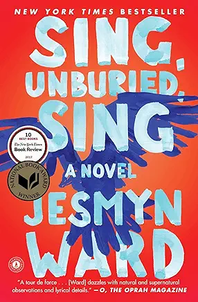 Sing, Unburied, Sing Jesmyn Ward