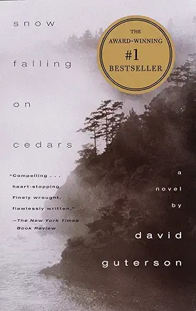 Snow Falling on Cedars David Guterson