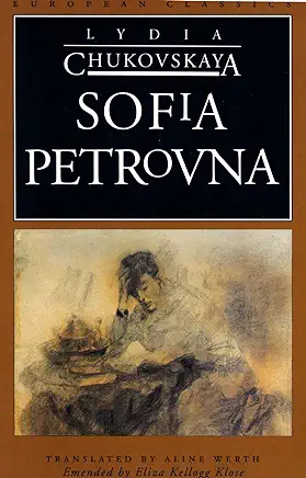 Sofia Petrovna Lydia Chukovskaya