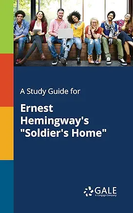 Soldier’s Home Ernest Hemingway