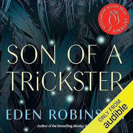 Son of a Trickster Eden Robinson