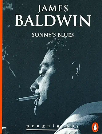 Sonny’s Blues James Baldwin