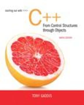 Starting Out with C++ from Control Structures to Objects 8th Edition Tony Gaddis