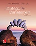 Strategic Management: Text and Cases 10th Edition Alan Eisner, Gerry McNamara, Gregory Dess, Seung-Hyun Lee