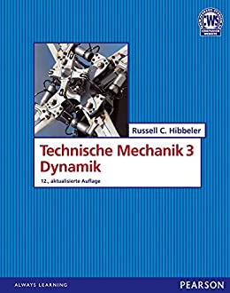 Technische Mechanik 3: Dynamik 12th Edition Russel Hibbeler