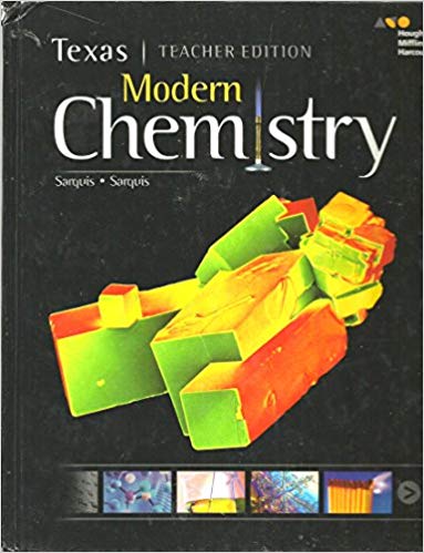 Texas Modern Chemistry, Teacher Edition 1st Edition Jerry L. Sarquis, Mickey Sarquis