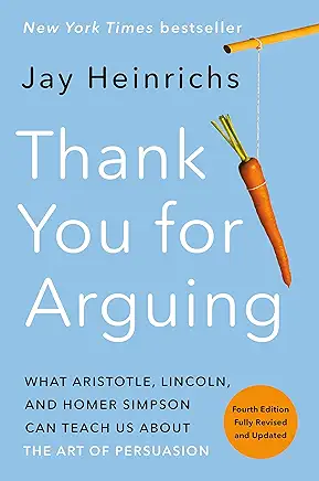 Thank You for Arguing Jay Heinrichs