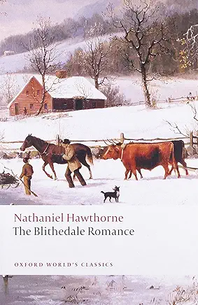 The Blithedale Romance Nathaniel Hawthorne