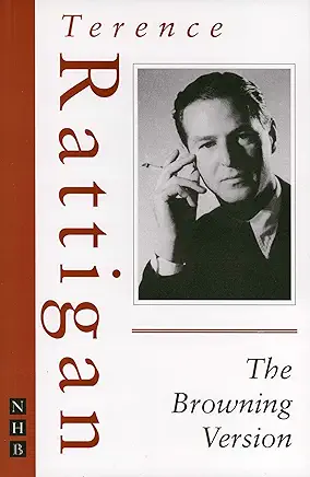 The Browning Version Terence Rattigan