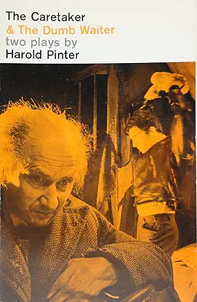 The Caretaker Harold Pinter