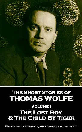 The Child by Tiger Thomas Wolfe