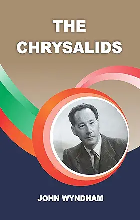 The Chrysalids John Wyndham