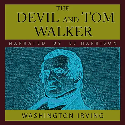 The Devil and Tom Walker Washington Irving