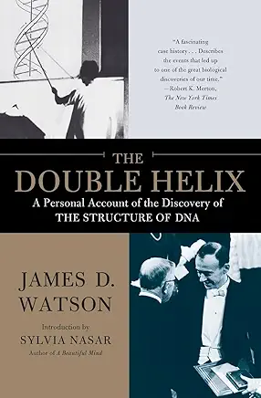 The Double Helix James D. Watson