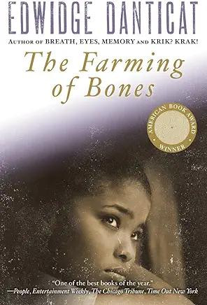 The Farming of Bones Edwidge Danticat