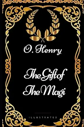 The Gift of the Magi O. Henry