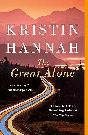 The Great Alone Kristin Hannah