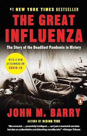 The Great Influenza John M. Barry